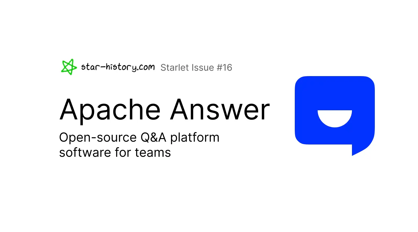 Starlet #16 Apache Answer: Thrive the Community. Unleash Collective Knowledge.