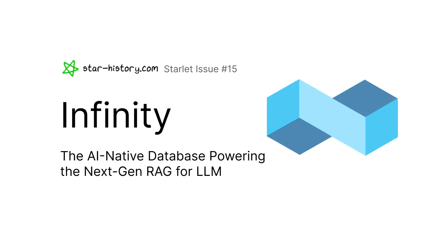 Starlet #15 Infinity: the AI-Native Database Powering the Next-Gen RAG for LLM