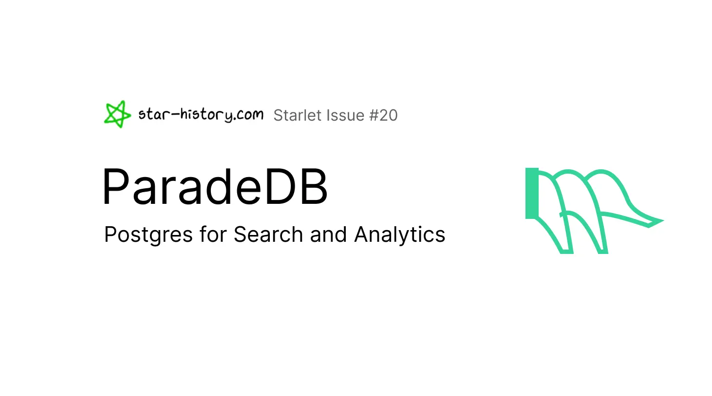 Starlet #20 ParadeDB: Postgres for Search & Analytics