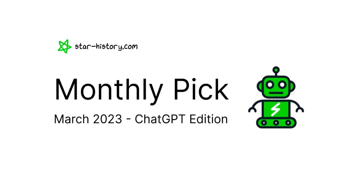 Star History Monthly Mar 2023 | ChatGPT