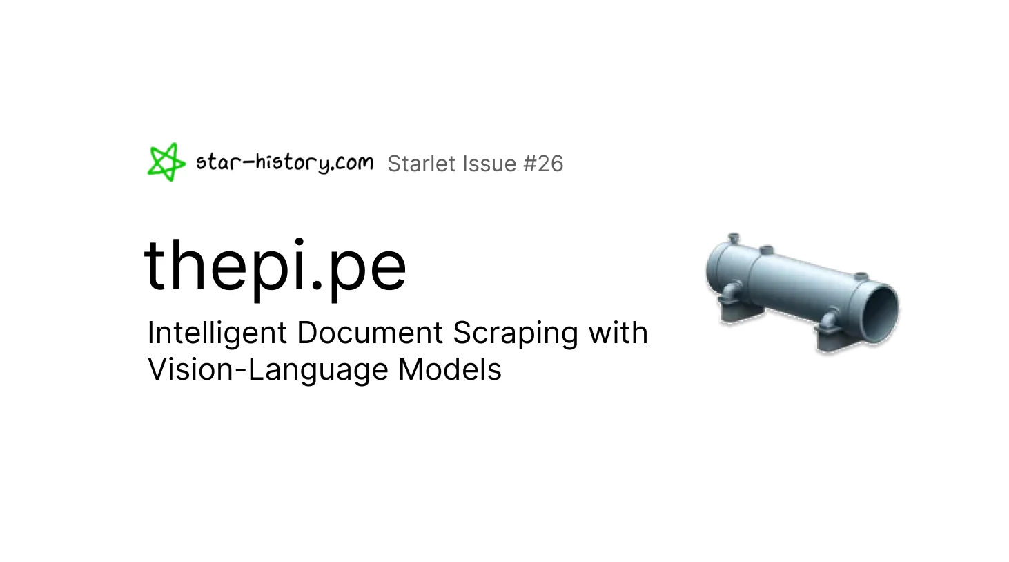 Starlet #26 thepi.pe: Intelligent Document Scraping with Vision-Language Models