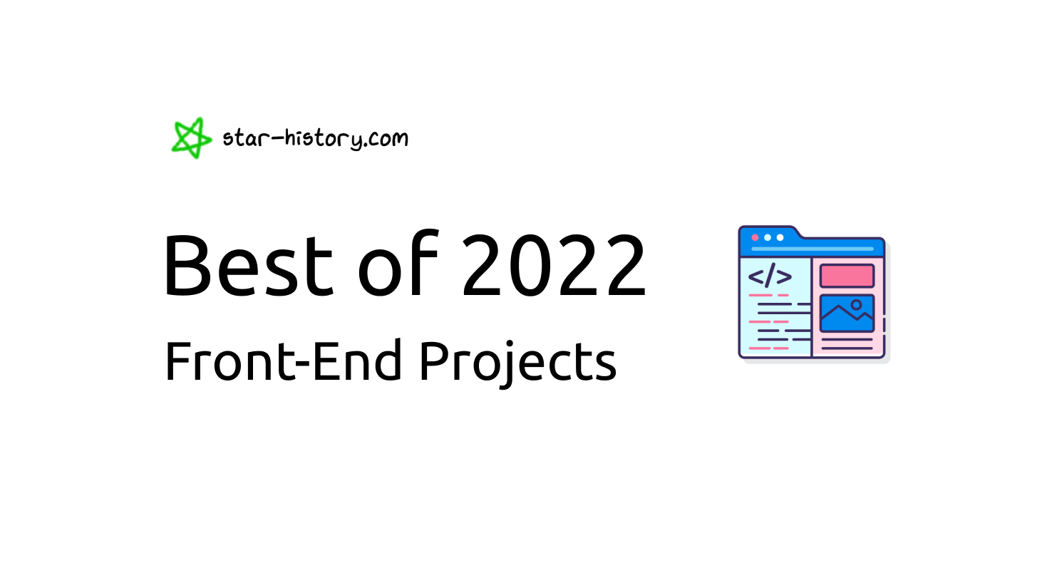 Star History Open Source Best of 2022 | Front-end